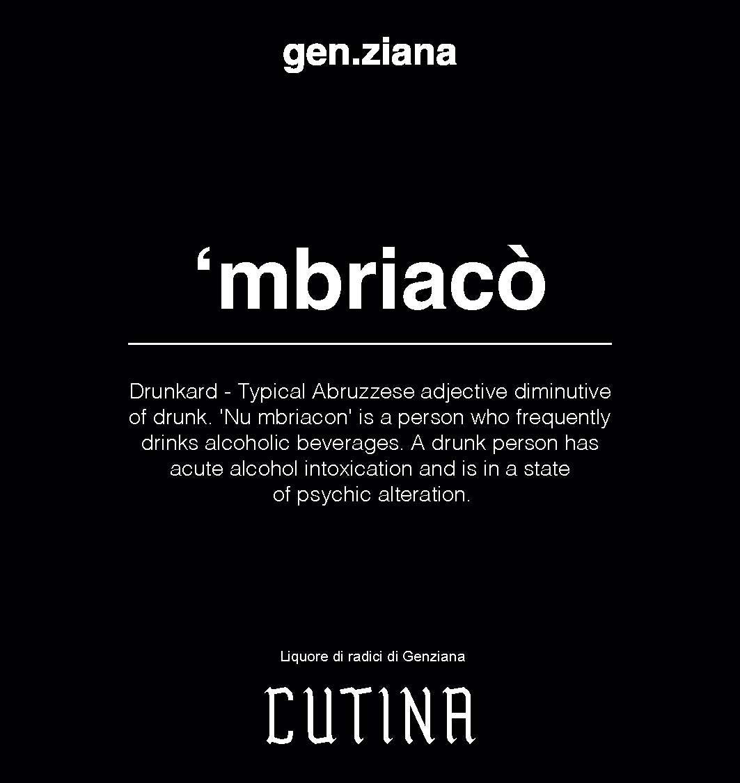 Genziana Cutina Limited Edition – ’Mbriacò | La Robusta